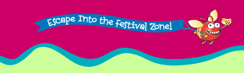 Escape Into The Festival Zone!